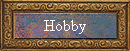 Hobby